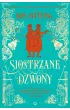 Siostrzane Dzwony. Hekne. Tom 1