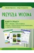 Przysz�a wiosna. Karty pracy dla I etapu nauczania uczni�w z niepe�nosprawno�ci� intelektualn� w stopniu umiarkowanym