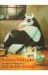 Krowa Matylda nie mo�e zasn��