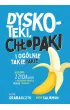 Dyskoteki, ch�opaki i og�lnie takie takie. Historie z �ycia wzi�te o (nie)udanych randkach, seksie i zwi�zkach