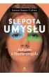 �lepota umys�u. Autyzm a teoria umys�u