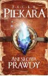 Ani słowa prawdy – Jacek Piekara – okładka ebook