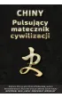 eBook Chiny. Pulsuj�cy matecznik cywilizacji mobi epub