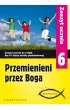 Przemienieni przez Boga. Drogi Przymierza. Zeszyt ucznia do religii dla klasy 6 szko�y podstawowej