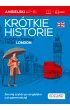 Angielski. Krtkie historie. Short stories from London. Poziom A2-B1