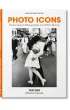 Photo Icons. 50 Landmark Photographs and Their Stories wer. angielska