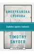 Ameryka�ska choroba. Szpitalne zapiski o wolno�ci