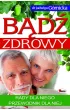 B�d� zdrowy Rady dla niego przewodnik dla niej
