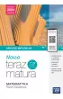 Nowa Teraz matura. Matematyka. Arkusze maturalne. Poziom rozszerzony. Do matury 2024