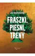 Fraszki, Pie�ni, Treny  Narodowe Czytanie 2025