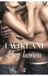 Bez końca. Uwikłani. Tom 6 – Laurelin Paige – okładka ebook
