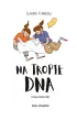 Na tropie DNA. Naukomiks