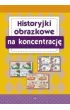Historyjki obrazkowe na koncentracj�