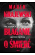 B�aganie o �mier�