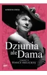 Dziunia, ale dama. Powie o Hance Bielickiej