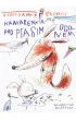 Kawiarenka pod ptasim ogonem. Lisek i Prosiaczek z niezakr�conym ogonkiem. Tom 2