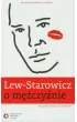 Lew-Starowicz o m�czy�nie