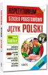 Repetytorium. Szko�a podstawowa. J�zyk polski. Klasa 4-6