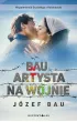 Bau. Artysta na wojnie – Józef Bau – okładka ebook