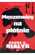 Męczennicy na płótnie – Hanna Szczukowska-Białys – okładka ebook