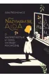 Nazywam si� Aida. O macierzy�stwie w cieniu choroby psychicznej