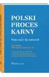 Polski proces karny. Materia�y do �wicze�