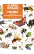 G�upie robaki i inne takie Polski