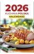 Opress Kalendarz 2026 A6 zdzierak Kuchnia Polska