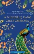 W niedzielę rano ziele zbierała (wersja ekskluzywna) – Olga Kobylańska – okładka ebook