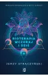 Bioterapia wczoraj i dzi. Medycyna energetyczna w teorii i praktyce