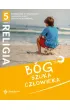 B�g szuka cz�owieka. Podr�cznik z �wiczeniami dla 5 klasy szko�y podstawowej. Cz�� 2
