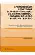 Sprawozdania podatkowe w zakresie podatku od nieruchomo�ci, podatku rolnego i podatku le�nego