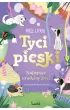 Pakiet Tycipieski. Tomy 1-3: Sekretni przyjaciele Zuzi, Zaginiony chomik, Najlepsze urodziny Zuzi