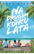 Na drugim ko�cu lata