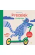 Precelek i hulajnoga. Precelek z Kociej Szajki. Tom 6