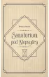 Sanatorium pod Klepsydrą – Bruno Schulz – okładka ebook