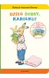Dzie dobry, Karolku!
