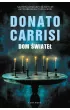 Dom świateł – Donato Carrisi – okładka ebook