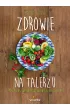 Zdrowie na talerzu
