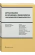 Opiniowanie w sprawach przest�pstw i wykrocze� drogowych