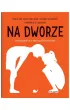 Na dworze NW