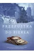 Przepustka do piekła – Krzysztof Beśka – okładka ebook