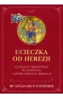 Ucieczka od herezji