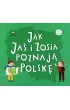 Jak Ja� i Zosia poznaj� Polsk�