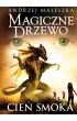 Magiczne Drzewo. Cie� smoka