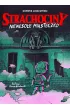 Strachociny. Nieweso�e miasteczko