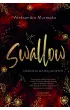 Nadzieja matk gupich. Swallow. Tom 2