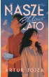 Nasze błękitne lato – Artur  Tojza – okładka ebook