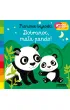 Dobranoc, ma�a pando! Akademia M�drego Dziecka. Pierwsze bajeczki