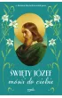 �wi�ty J�zef m�wi do ciebie